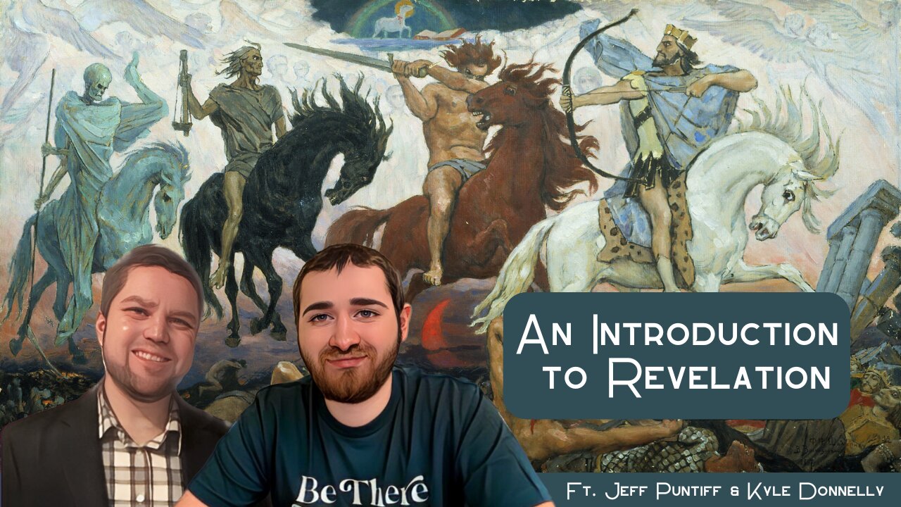 An Introduction to Revelation ft. Jeff & Kyle (Finding the Faith S.3 E.8)