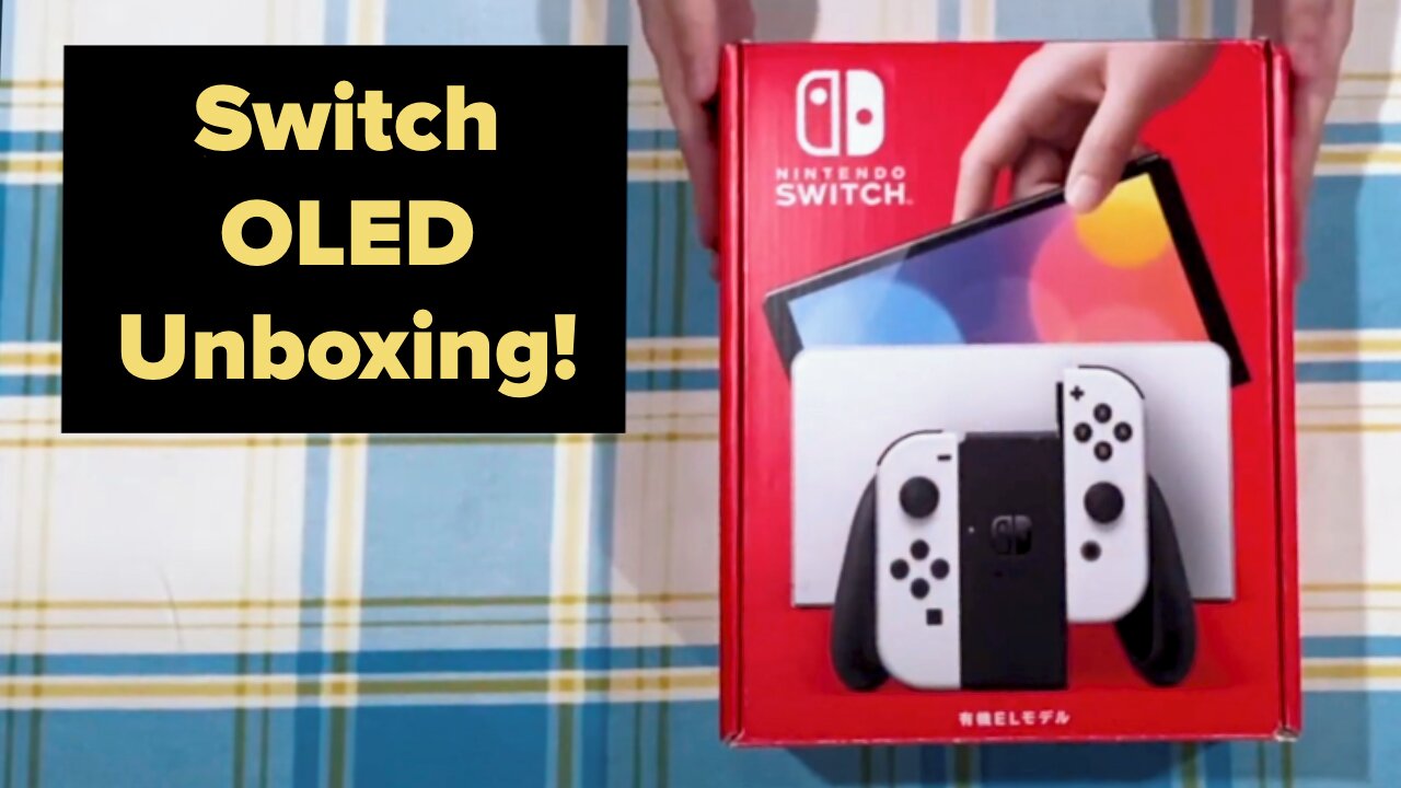 Switch OLED Unboxing