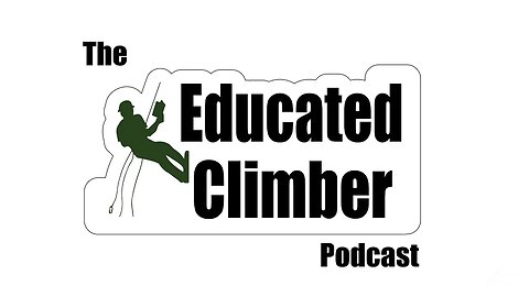 The Educated Climber Podcast | Arborist Radio