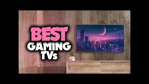 Top 5 best gaming TVs