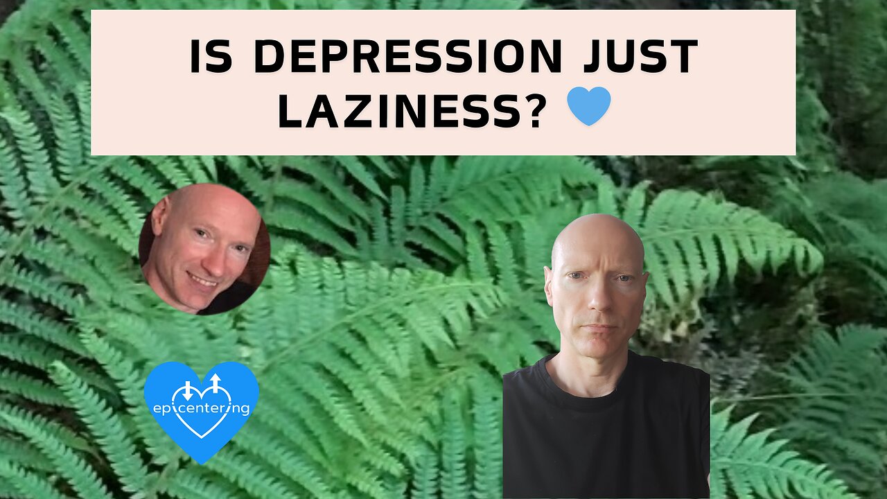 Is Depression Just Laziness? 💙