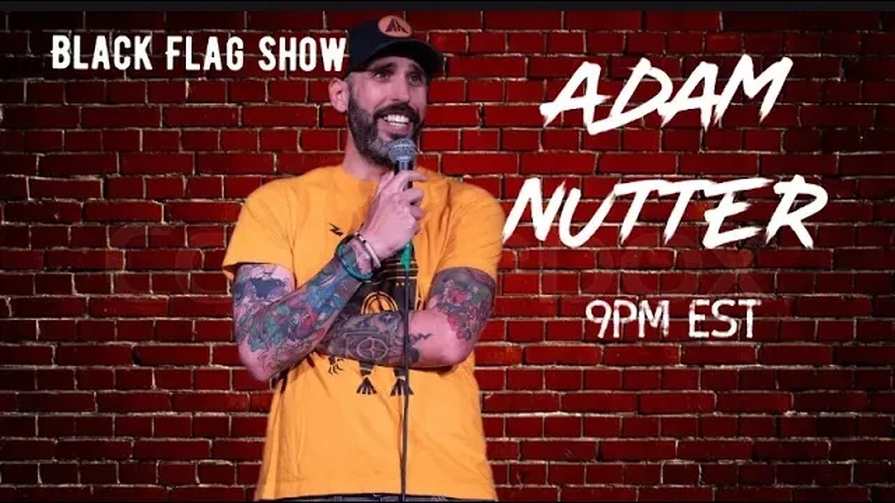 Black Flag Show - Adam Nutter (ep38