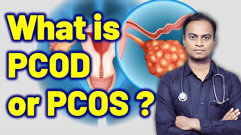 What is PCOD PCOS? | Treatment Cure Medicine Surgery | Gynaecology Women Female | Dr. Bharadwaz