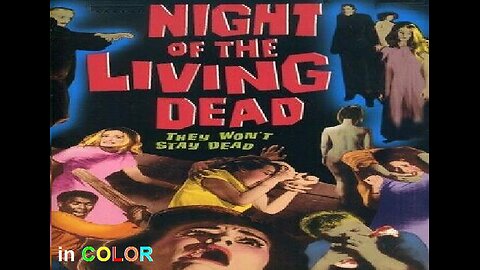 NIGHT OF THE LIVING DEAD 1968 in COLOR The George Romero Zombie Cult Classic FULL MOVIE in HD
