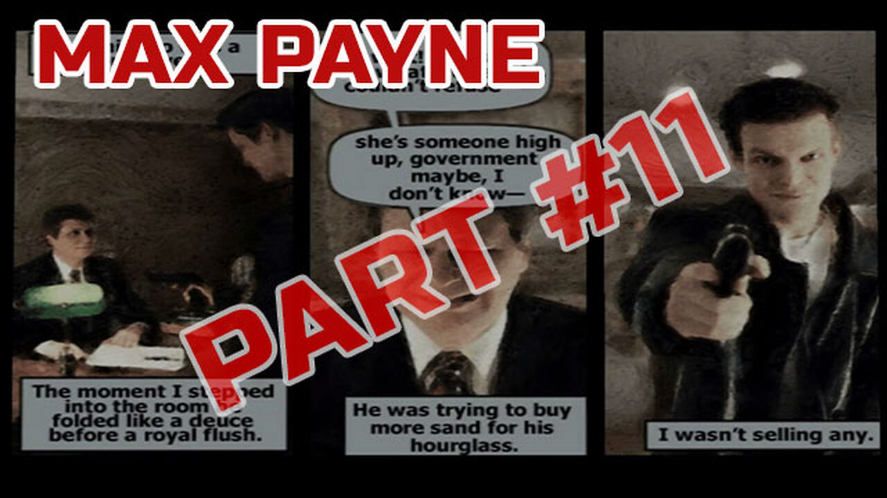 Max Payne - Playthrough Part 11 - PS4