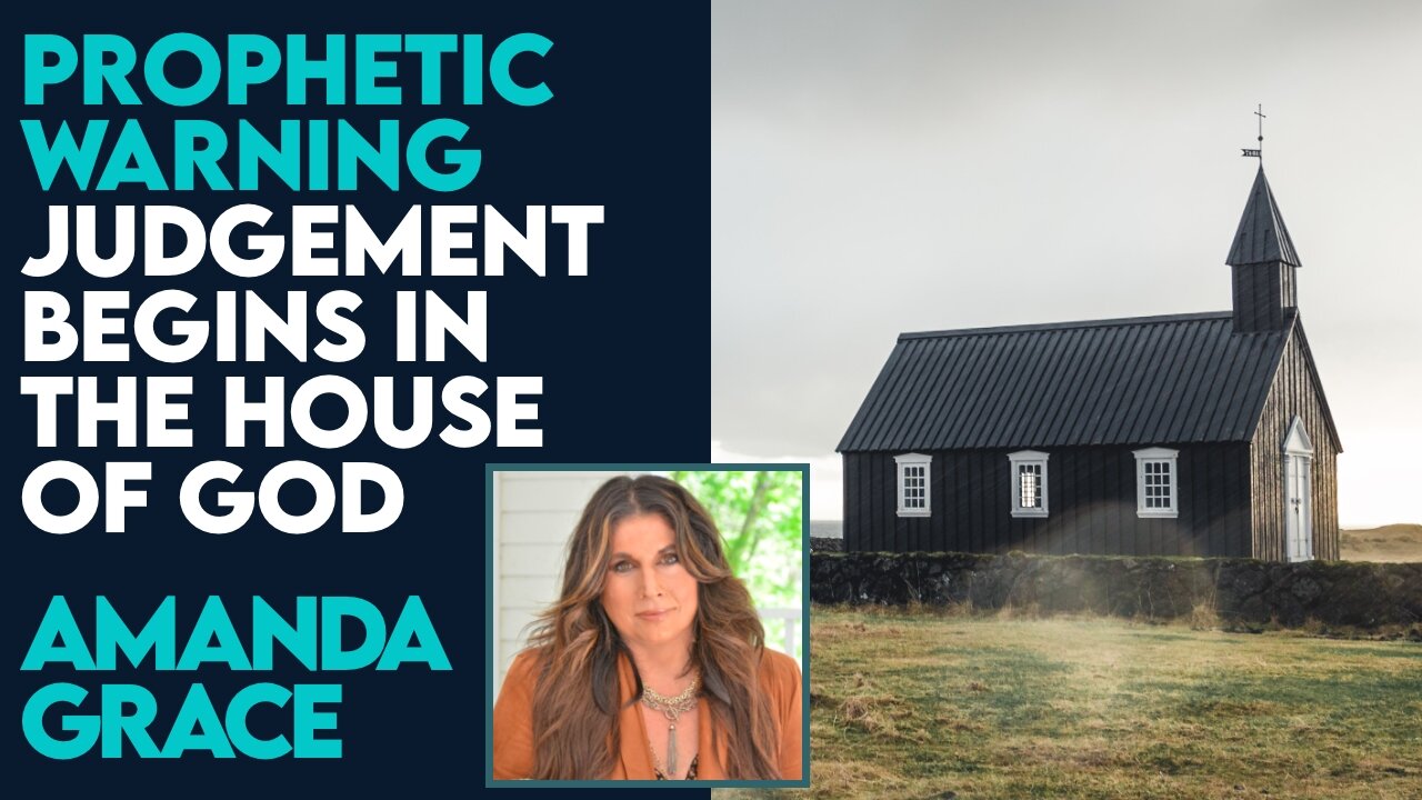 Amanda Grace Prophetic Word: Judgement Begins In the House of God | Jan 2 2024