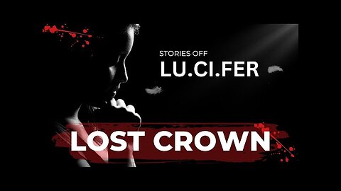 M046 LU.CI.FER: Lucifer's Fall - The Lost Crown and the Elixir Stone