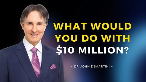 Embracing Wealth – Giving Yourself Permission to be Fortunate | Dr John Demartini