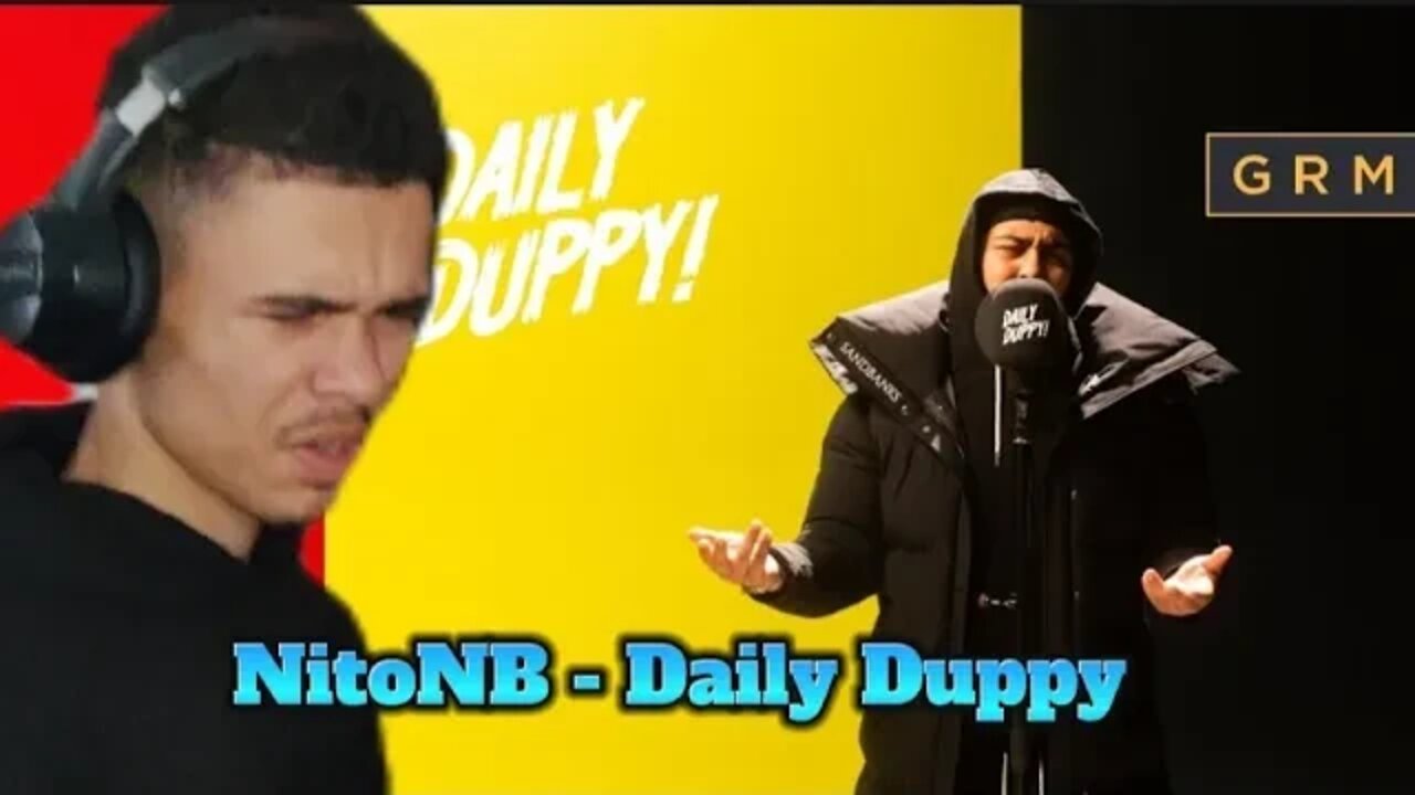 FLOWEEE🔥NitoNB - Daily Duppy | GRM Daily (REACTION)