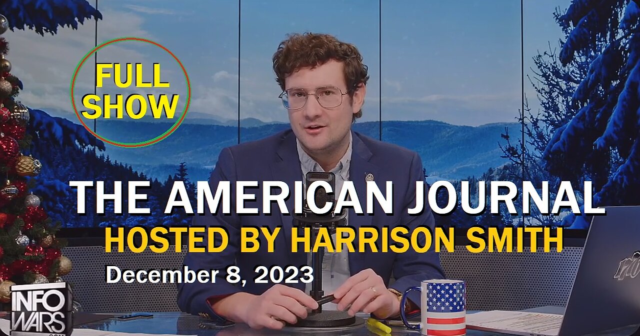 The American Journal - Full Show - December 8, 2023 - A Must Watch Episode