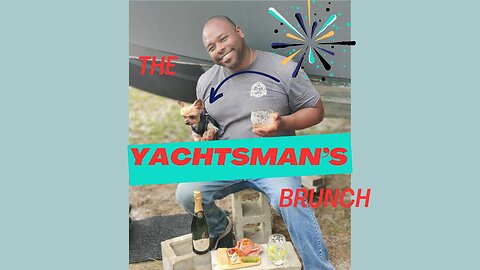 A Yachtsman's Brunch.