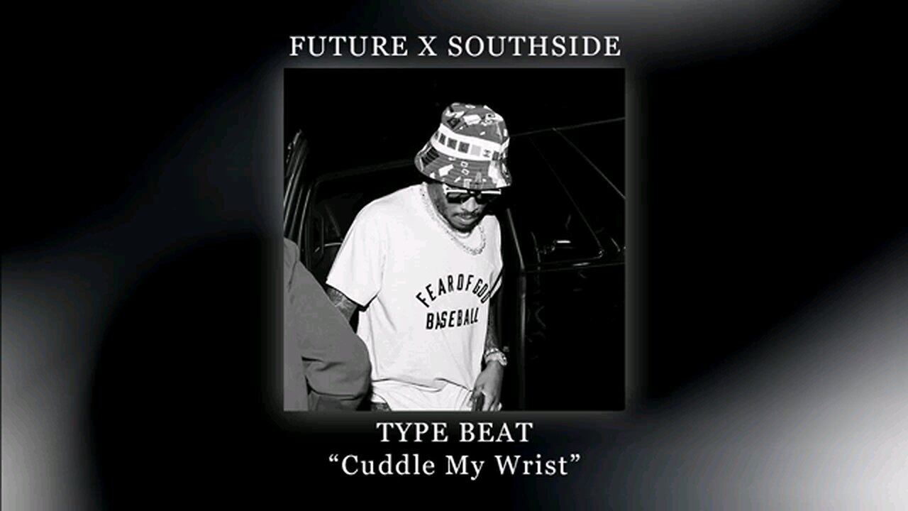 Future x Southside Type Beat "Cuddle My Wrist"