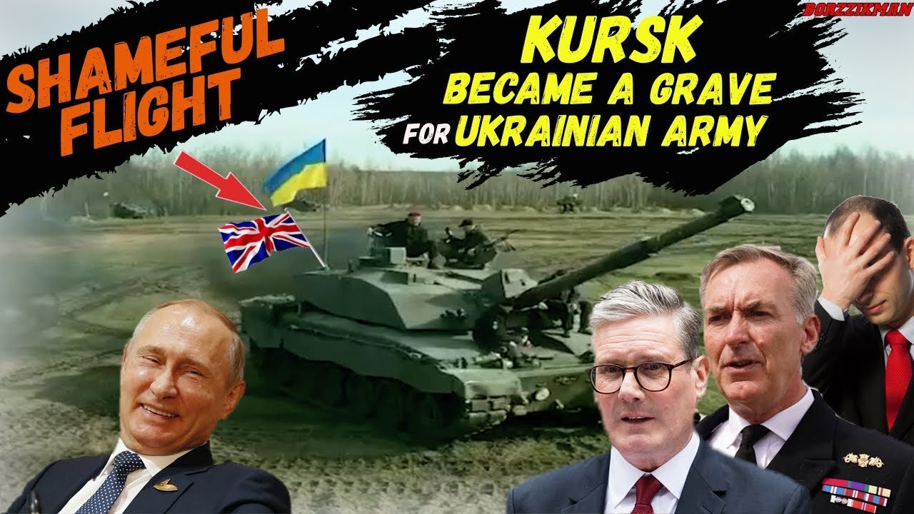 1A TOTAL FAILURE! UK Has Withdrawn Its CHALLENGER-2 Tanks From UKRAINE┃KURSK Became A GRAVE For AFU