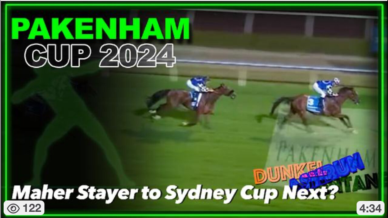 2024 Pakenham Cup | Ashrun, Dunkel, Glentaneous