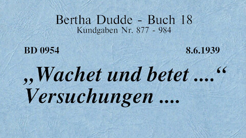 BD 0954 - "WACHET UND BETET ...." VERSUCHUNGEN ....