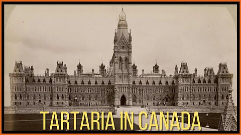 Tartaria in Canada Photos from 1890