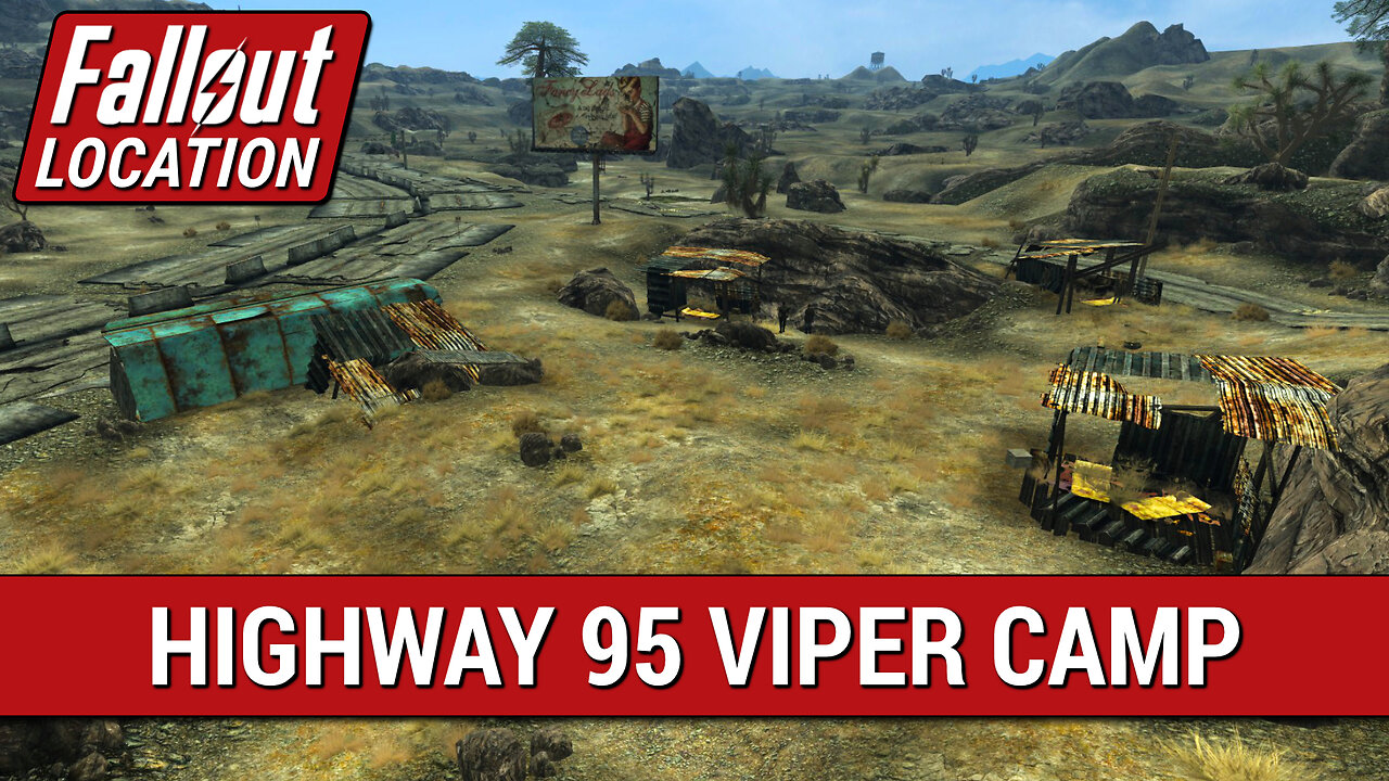 Guide To Highway 95 Viper Encampment in Fallout New Vegas