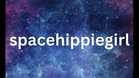 Hey I’m spacehippiegirl
