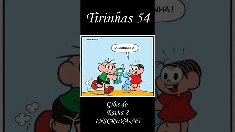 Tirinhas da Turma da Mônica nº 54 | Gibis do Rapha 2