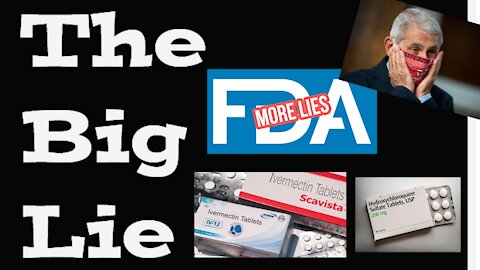NIH, FDA, CDC, FAUCI LIES ABOUT IVERMECTIN