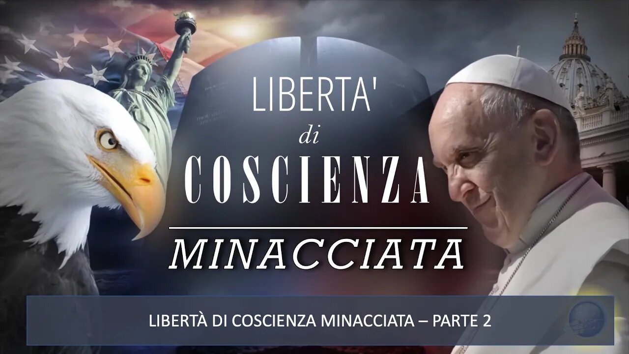 3. Libertà di coscienza minacciata - parte 2