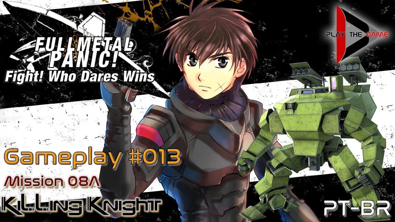 Full Metal Panic! Fight! Who Dare Wins! 013 - Mission 08A - Killing Knight [GAMEPLAY]