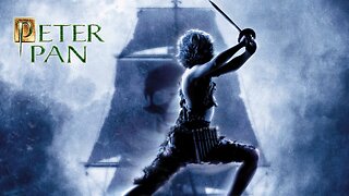 Peter Pan 2003 ~ by James Newton Howard