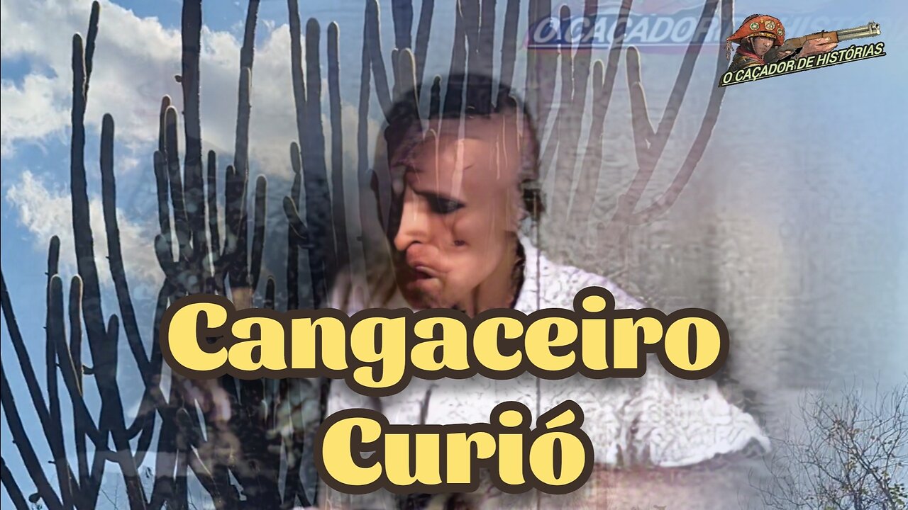 CANGACEIRO CURIÓ.