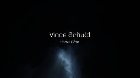 Vince Schuld - Hero's Dose