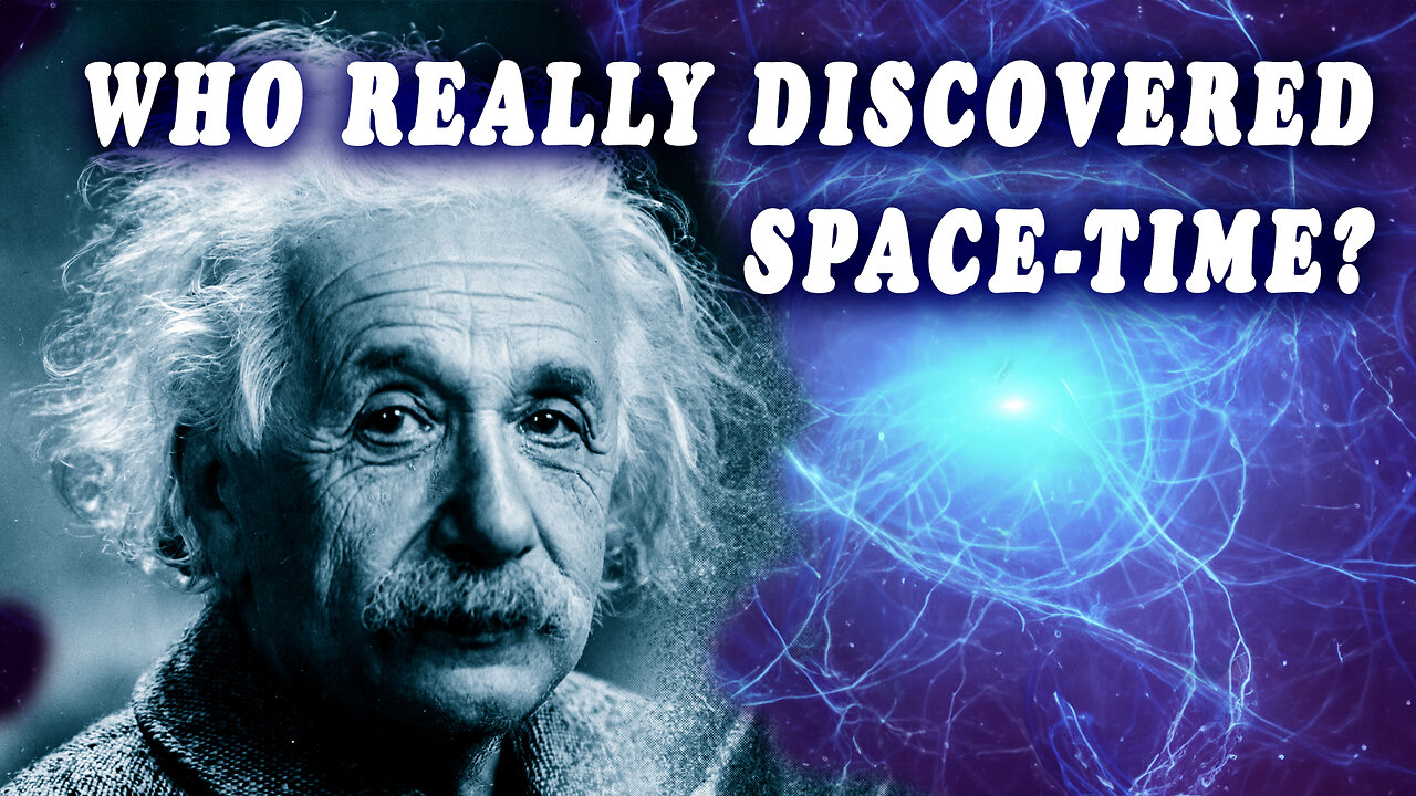 Einstein Hated Space-Time Until He Didn't So Who Really Discovered Time Is the 4th Dimension?