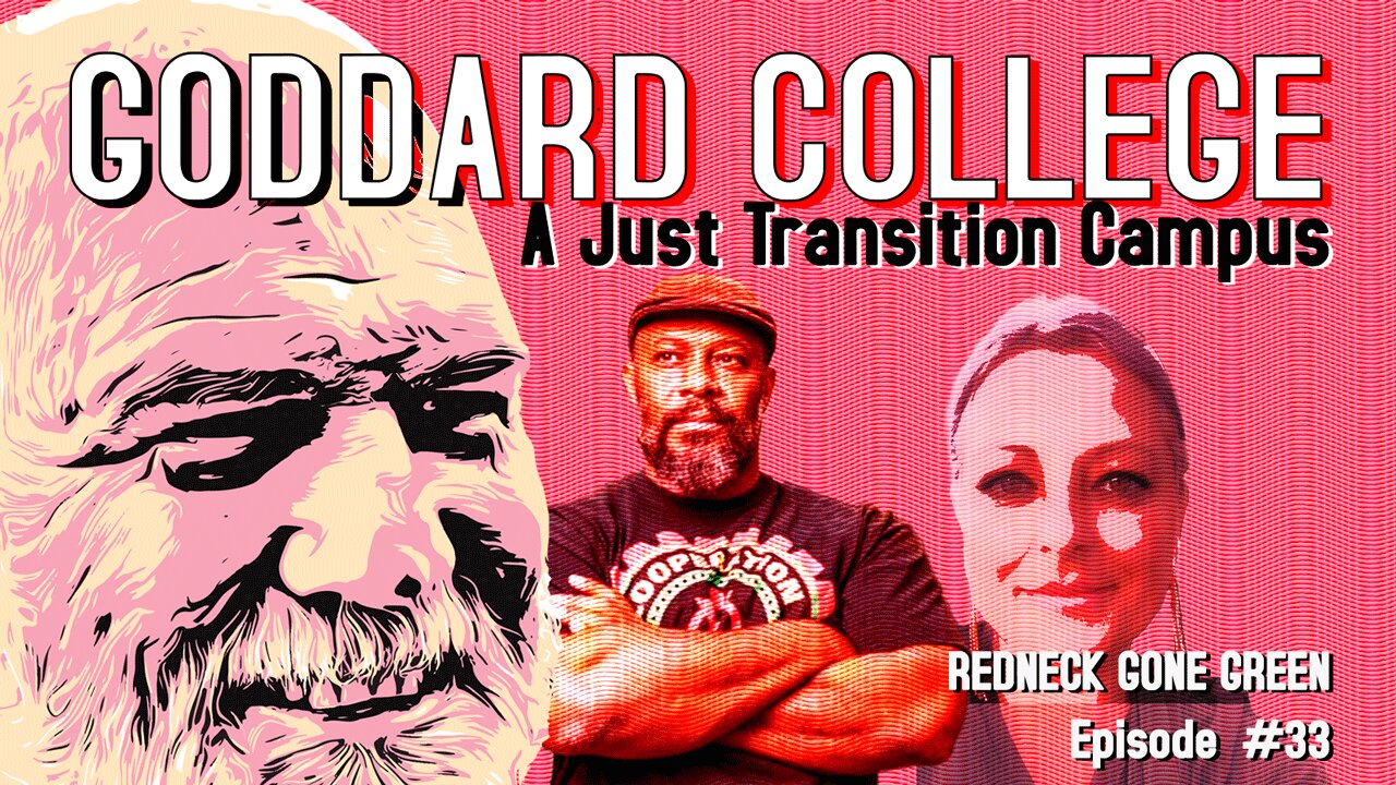 Goddard College: A Just Transition Campus