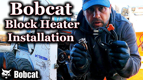 Bobcat Block Heater installation with Kubota Engine V2203