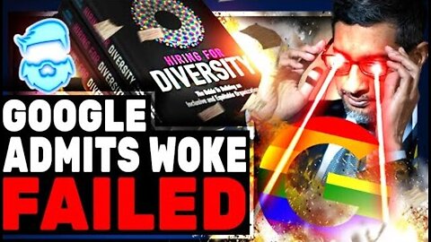 GOOGLE & YOUTUBE ABANDON WOKE DEI! SLASH 44% OF ALL JOBS & ADMIT IT FAILED!