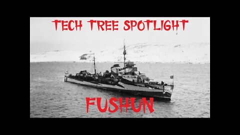 World of Warships Tech Tree Spotlight: Fushun