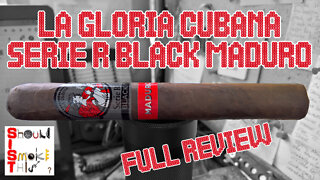 La Gloria Cubana Serie R Black Maduro (Full Review) - Should I Smoke This