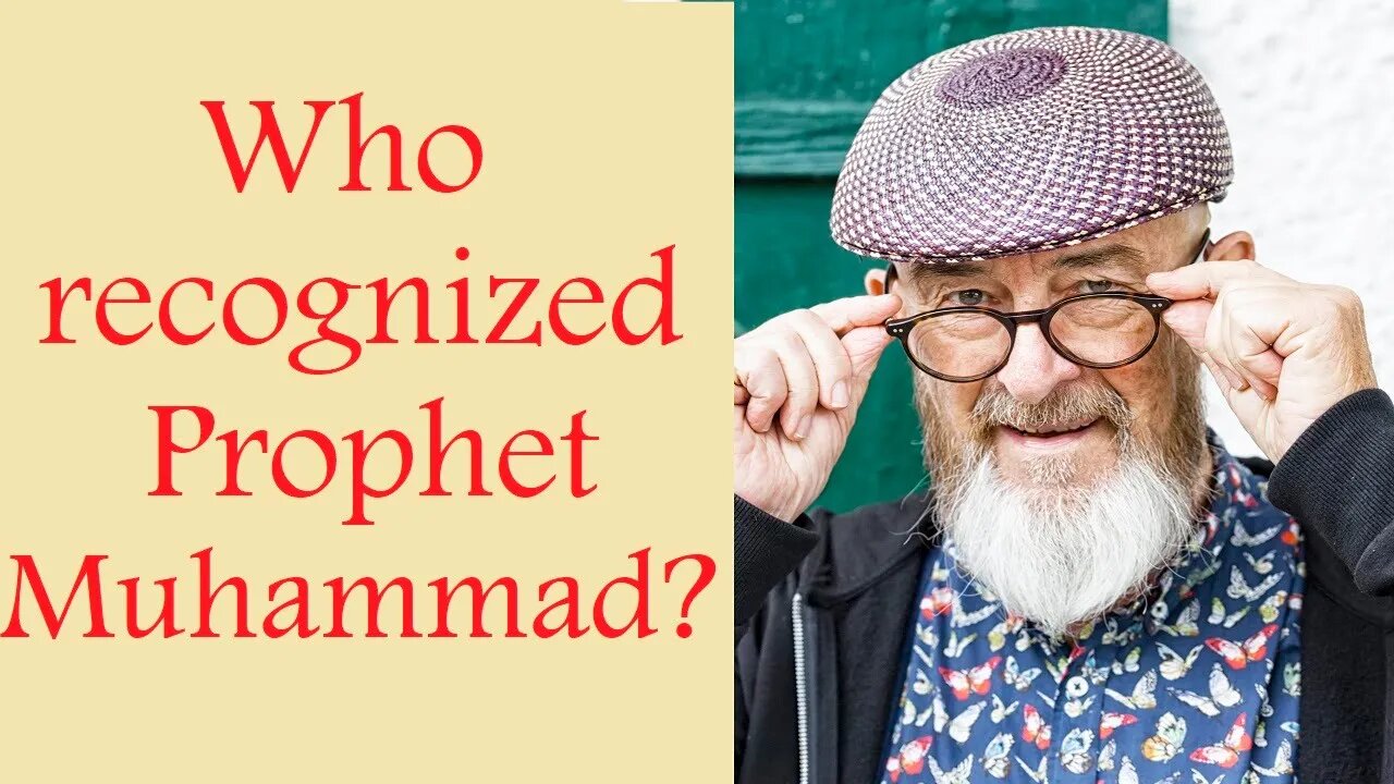 Who Recognized Prophet Muhammad? The Quran Explained