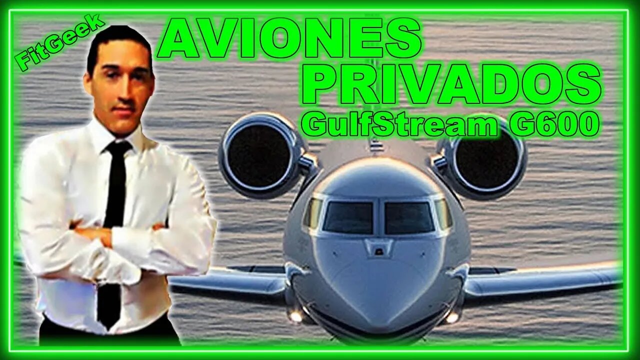 GulfStream G600 Español, Aviones Privados Jets ligeros