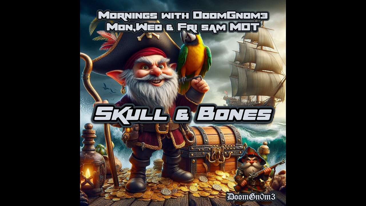 Mornings with DoomGnome: Skull & Bones, Subs & Rants Get entered into the 300 Follower Giveaway!!!