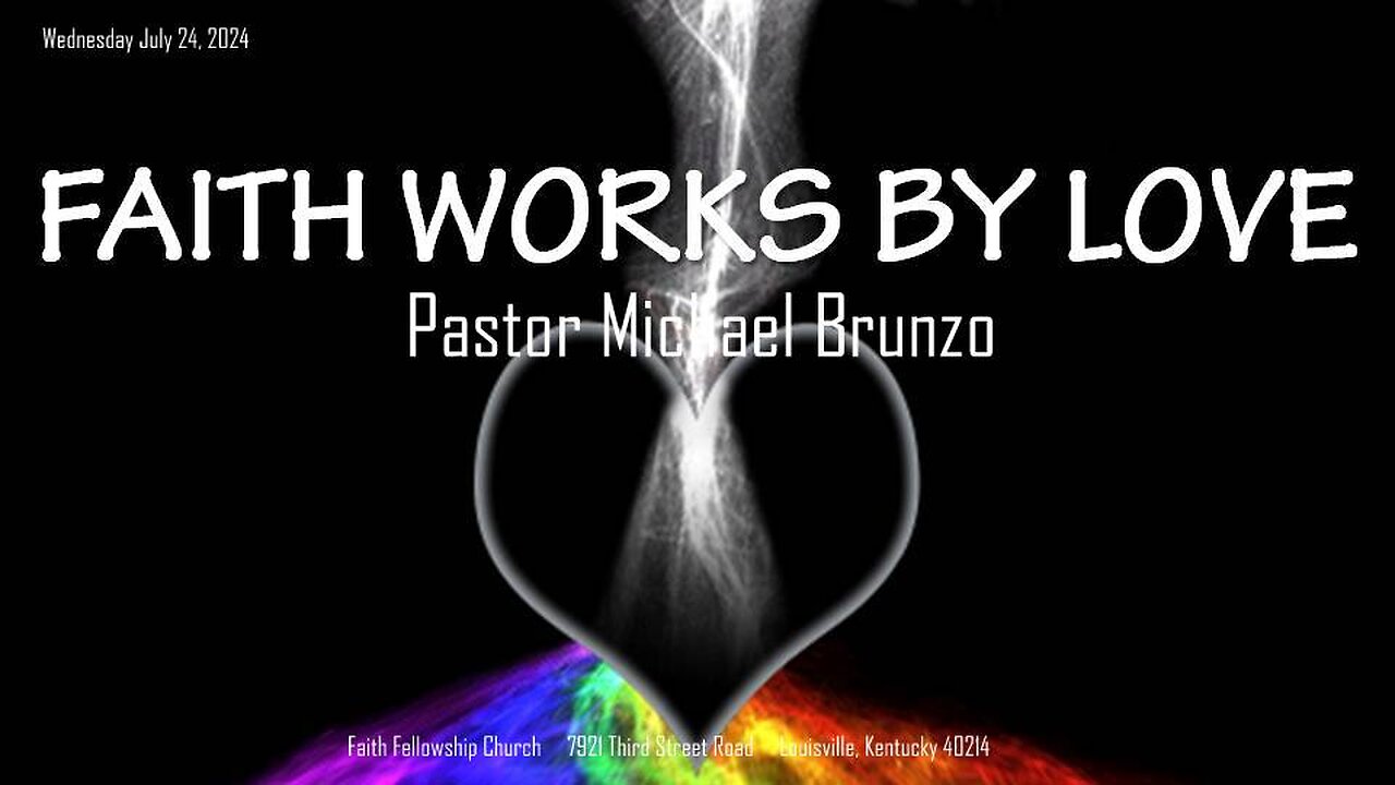 Faith Works by Love