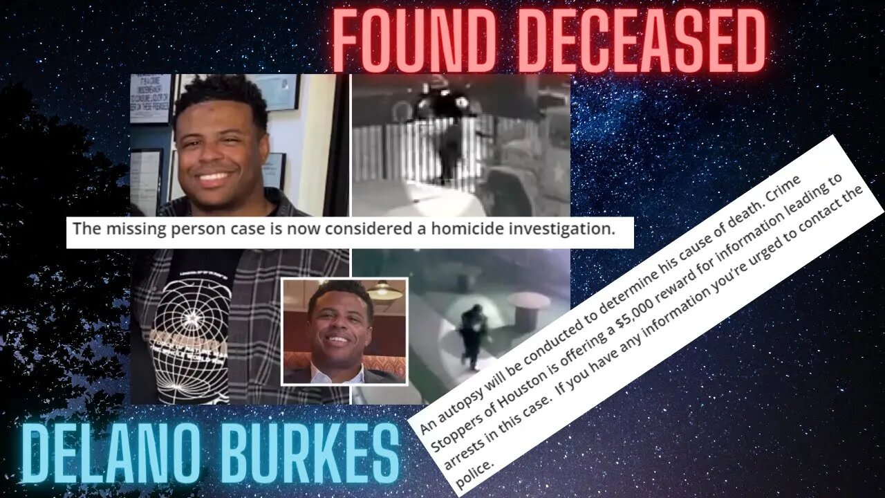 Delano Burkes turned Homicide Investigation! Found Deceased 15 miles away!