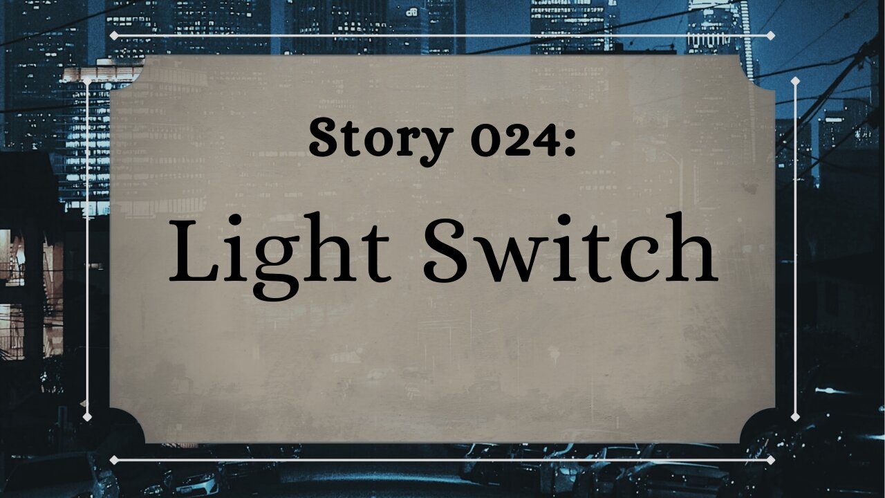 Light Switch - The Penned Sleuth Short Story Podcast - 024