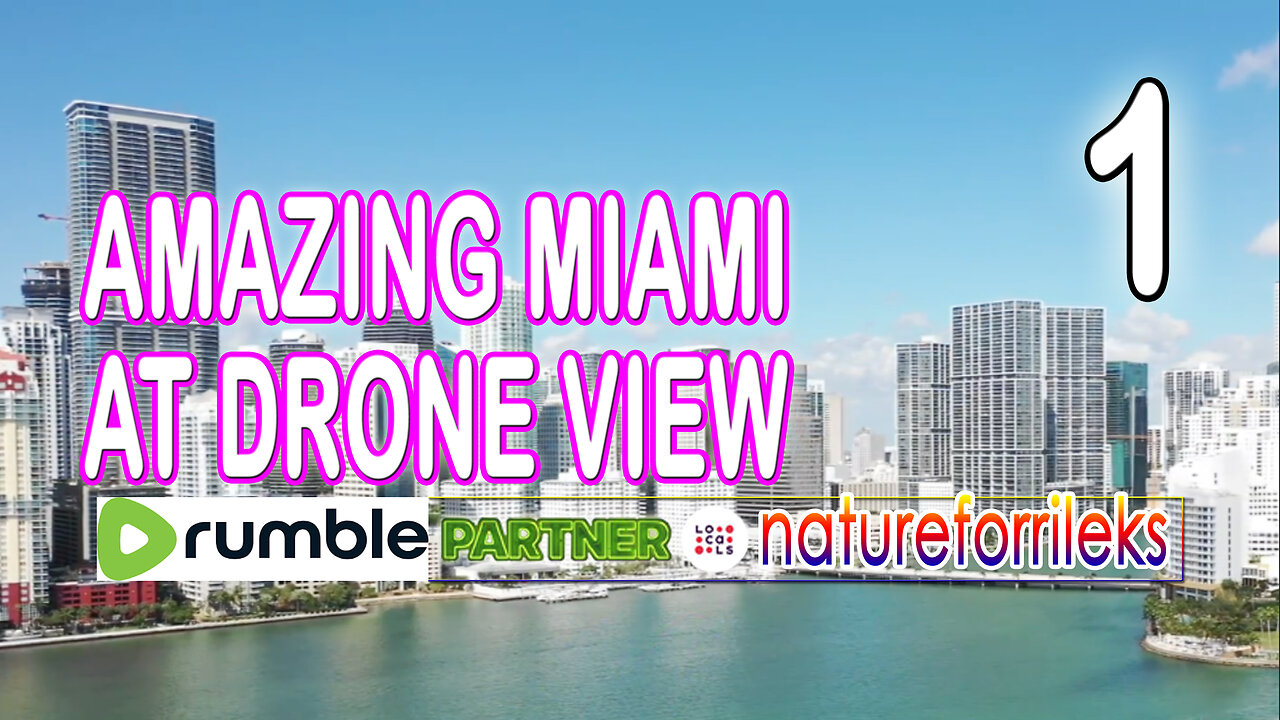 Amazing Miami at Drone View Part-1