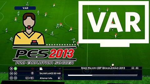 🟢 PES 2013 TEMPORADA 2024 COM VAR !! PC & NOTEBOOK + GAMEPLAY INTERNACIONAL X GREMIO