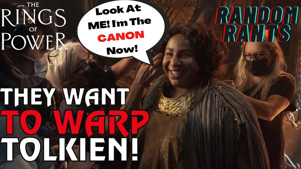 Random Rants: Rings of Power Woke Actresses Admit Show’s Goal Is To WARP Tolkien For New Audiences!