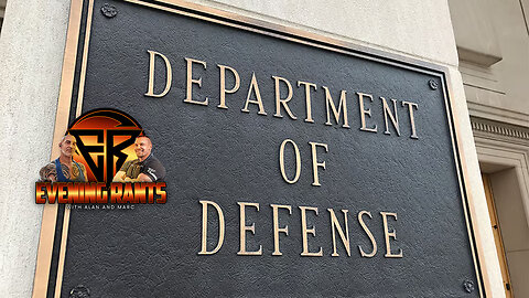 Is The Department Of Defense Preparing For Martial Law? | Evening Rants ep 135