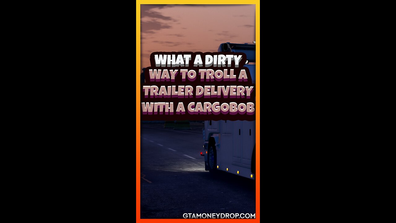 What a dirty way to troll a trailer delivery with the cargobob | Funny #GTA clips Ep. 412