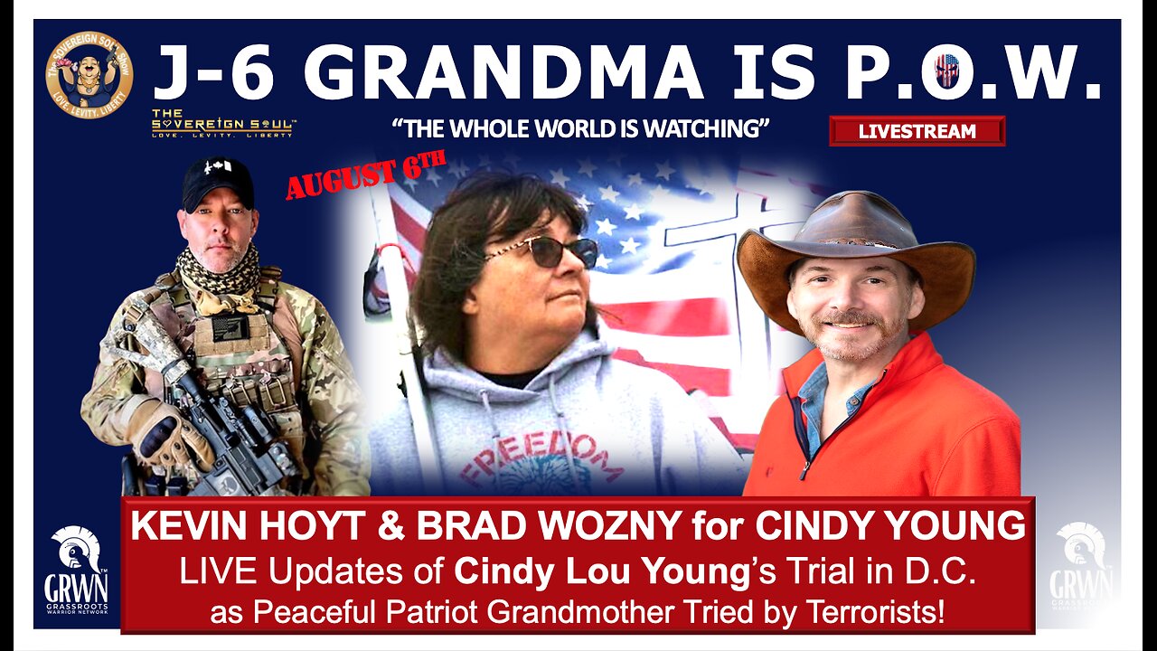 J6 Prisoners of War! Grandma Cindy Young Trial Update w/ Kevin Hoyt on today's [DS] Stasi & Gestapo