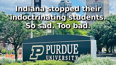 Professors Sue Purdue and IU, Claim Not Forcing Their Views on Students Violates Their Free Speech