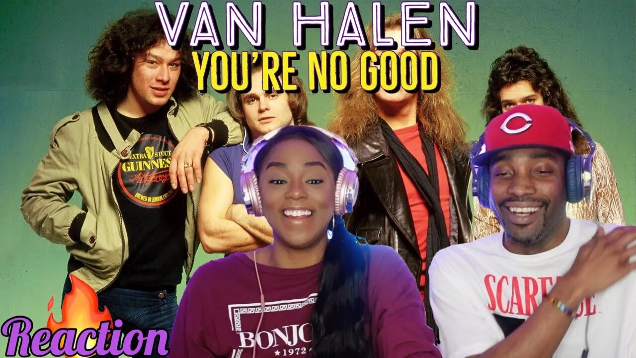 Van Halen “You're No Good” Reaction | Asia and BJ