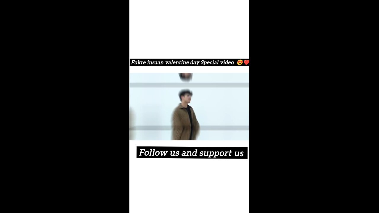 Fukre insaan valentine day Special video 😍❤️